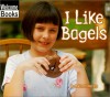 I Like Bagels - Robin Pickering