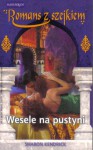 Wesele na pustyni - Sharon Kendrick