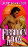 Forbidden Moon - Jane Bonander