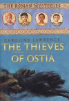 Thieves of Ostia - Caroline Lawrence