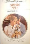 An Ideal Match (Harlequin Presents No. 977) - Sandra Field