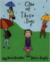 One Of Those Days - Amy Krouse Rosenthal, Rebecca Doughty