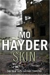 Skin: Jack Caffery 4 (The Jack Caffery Novels) - Mo Hayder