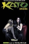 Kato Origins, Volume 2: The Hellfire Club - Jai Nitz, Colton Worley