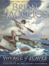 Voyage of Slaves - Brian Jacques