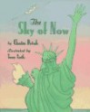 The Sky of Now - Chaim Potok, Tony Auth