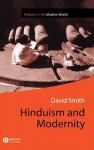 Hinduism and Modernity - David Smith