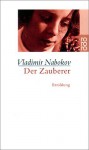 Der Zauberer. Erzählung. - Vladimir Nabokov