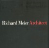 Richard Meier Architect, Vol. 2 (1985-1991) (Richard Meier, Architect) - Richard Meier