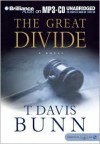 The Great Divide - Davis Bunn, Davis Bunn, Buck Schirner