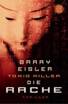 Tokio Killer Die Rache - Barry Eisler, Ulrike Wasel, Klaus Timmermann