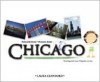 Postcards from Chicago/Postales Desde Chicago - Laura Crawford, Bonnie Adamson, Eida De La Vega