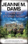 A Dark And Stormy Night (Dorothy Martin, #10) - Jeanne M. Dams