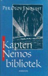 Kapten Nemos bibliotek - Per Olov Enquist