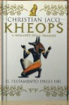 Kheops - Il testamento degli dei - Christian Jacq