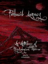 Pellucid Lunacy - Michael Bailey