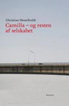 Camilla - og resten af selskabet - Christina Hesselholdt