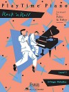 PlayTime Piano, Level 1 (5-Finger Melodies): Rock 'n Roll - Nancy Faber, Randall Faber