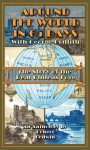 Around the World in 65 Days with George Griffith: The Story of the Real Phileas Fogg - George Griffith, Robert Godwin