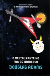 O Restaurante no Fim do Universo (O Mochileiro das Galáxias, #2) - Douglas Adams, Carlos Irineu da Costa