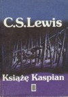 Książę Kaspian - C.S. Lewis