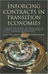 Enforcing Contracts in Transition Economies: Contractual Rights and Obligations in Central Europe - Mads Andenas