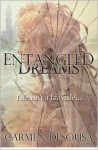 Entangled Dreams - Carmen DeSousa