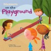 Manners on the Playground - Carrie Finn, Chris Lensch