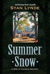 Summer Snow: A Merlin Fanshaw Western - Stan Lynde