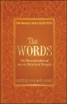 The Words: The Reconstruction of Islamic Belief and Thought - Said Nursi