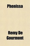 Phenissa - Remy de Gourmont