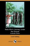 Niels Klim's Journey Under the Ground - Louis Holberg, John Gierlow