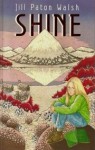 Shine - Jill Paton Walsh