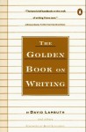 The Golden Book on Writing - David Lambuth, Budd Schulberg