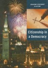 Citizenship in a Democracy - Heather Kissock