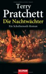 Die Nachtwächter (Discworld, #29) - Terry Pratchett