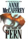 The Skies of Pern (Dragonriders of Pern) - Anne McCaffrey