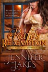 Rafe's Redemption - Jennifer Jakes