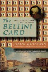 The Bellini Card (Investigator Yashim) (Inspector Yashim Mysteries) - Jason Goodwin