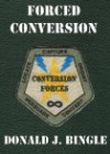 Forced Conversion - Donald J. Bingle