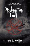 Redemption Lost Redemption Lost Redemption Lost - Zoe E. Whitten