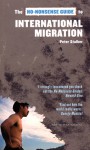 The No-Nonsense Guide to International Migration - Peter Stalker