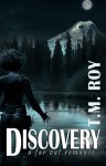 Discovery - A Far Out Romance - T.M. Roy w/a Terran Moffat, Terran Moffat