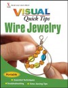 Wire Jewelry VISUAL Quick Tips - Chris Franchetti Michaels