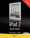 iPad 2 Made Simple - Martin Trautschold, Gary Mazo, L Made Simple Learning, Rene Ritchie