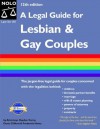 A Legal Guide for Lesbian and Gay Couples - Hayden Curry, Denis Clifford, Frederick Hertz