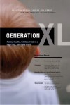 Generation XL: Raising Healthy, Intelligent Kids in a High-Tech, Junk-Food World - Joseph Mercola