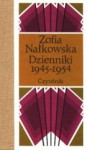 Dzienniki 1945-1954 - Zofia Nałkowska