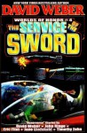 The Service of the Sword - David Weber