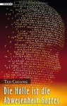 Die Hölle ist die Abwesenheit Gottes - Ted Chiang, molosovsky